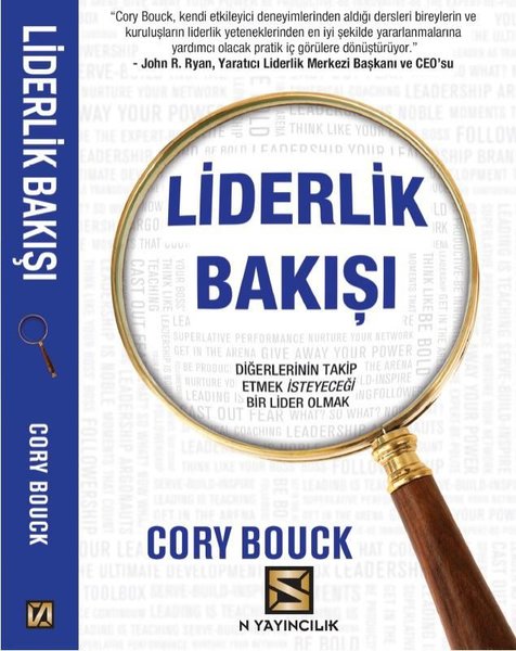 Liderlik Bakışı - Cory Bouck - N Yayıncılık