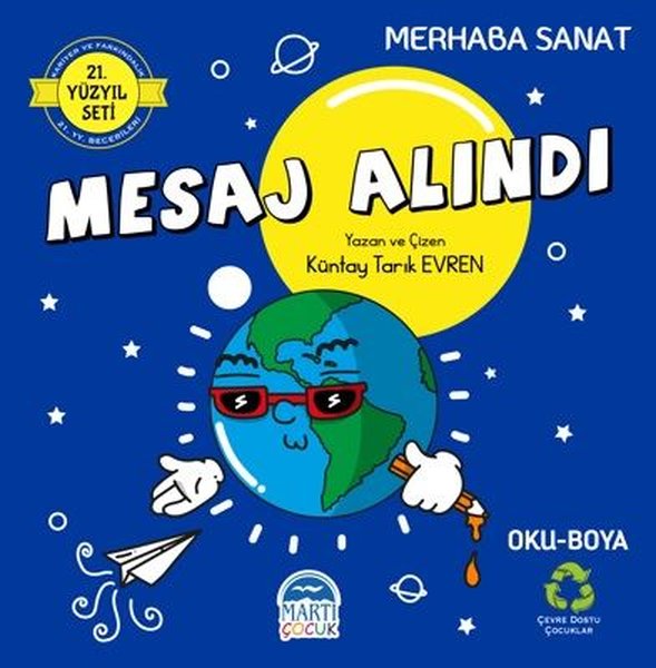 Merhaba Sanat Mesaj Alındı - 21.Yüzyıl Seti - Küntay Tarık Evren - Martı Yayınları Yayınevi