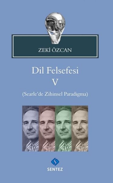 Dil Felsefesi - 5 - Zeki Özcan - Sentez Yayıncılık