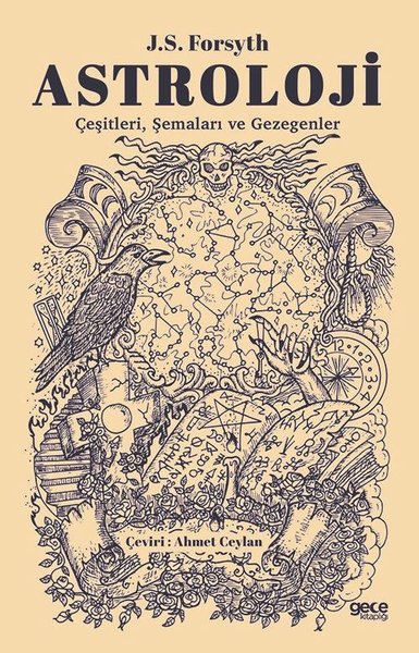 Astroloji: Çeşitleri Şemaları ve Gezegenler - J. S. Forsyth - Gece Kitaplığı