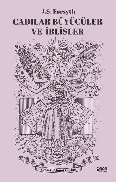 Cadılar Büyücüler ve İblisler - J. S. Forsyth - Gece Kitaplığı