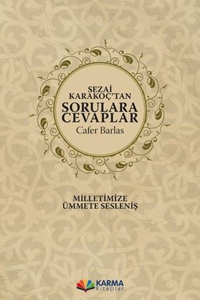 Sezai Karakoç'tan Sorulara Cevaplar - Cafer Barlas - Karma Kitaplar Yayınevi