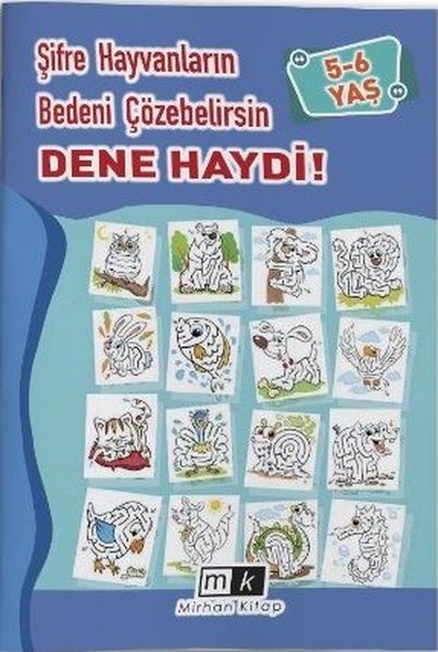 Şifre Hayvanların Bedeni Çözebilirsin Dene Haydi! 5 - 6 Yaş - Mahmut Yılmaz - MK Mirhan Kitap