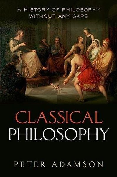 Classical Philosophy - Kolektif  - Oxford University Press