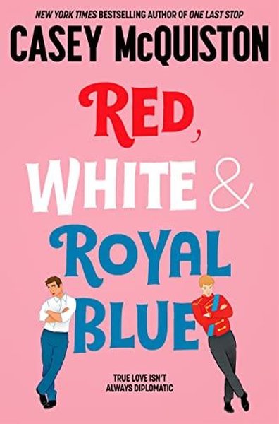 Red, White & Royal Blue - Kolektif  - Pan MacMillan