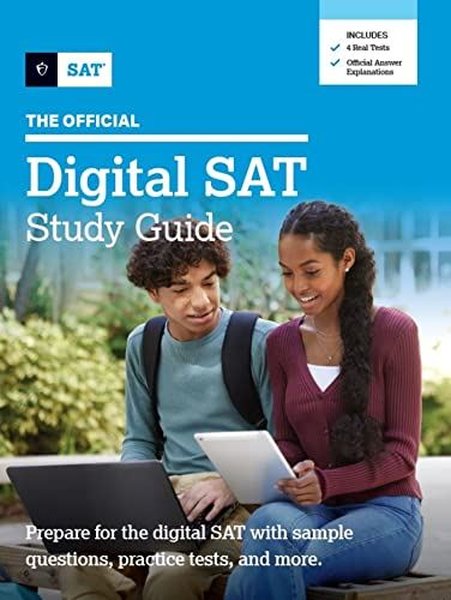 The Official Digital SAT Study Guide - Kolektif  - College Board,The,U.S.