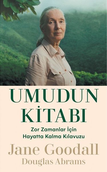 Umudun Kitabı - Zor Zamanlar İçin Hayatta Kalma Kılavuzu - Douglas Abrams - Meav Yayıncılık