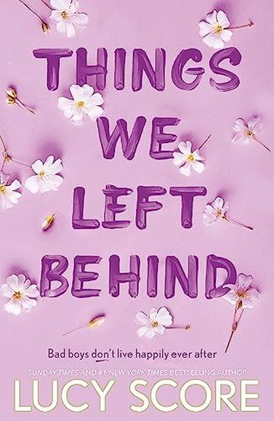 Things We Left Behind (Knockemout Series) - Lucy Score - Hodder & Stoughton Ltd