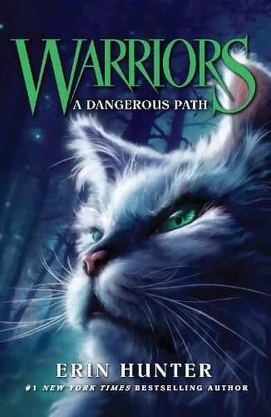 Dangerous Path (Warriors) - Erin Hunter - Agenor Publishing