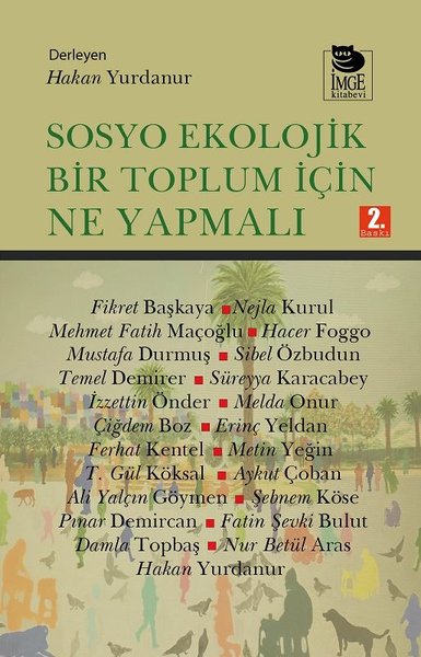 Sosyo Ekolojik Bir Toplum İçin Ne Yapmalı - Kolektif  - İmge Kitabevi