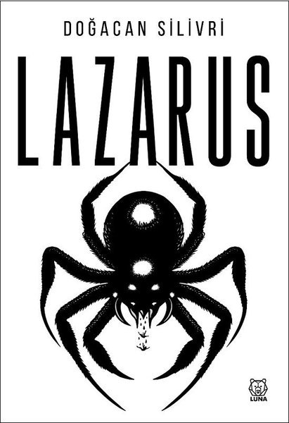 Lazarus - Doğacan Silivri - Luna Yayınları