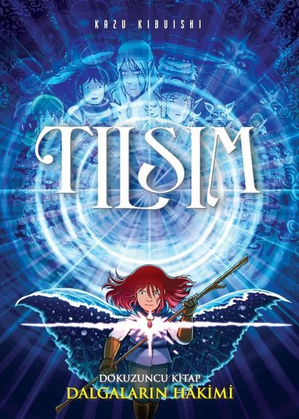 Tılsım 9. Kitap - Dalgaların Hakimi - Kazu Kibuishi - Desen Yayınları