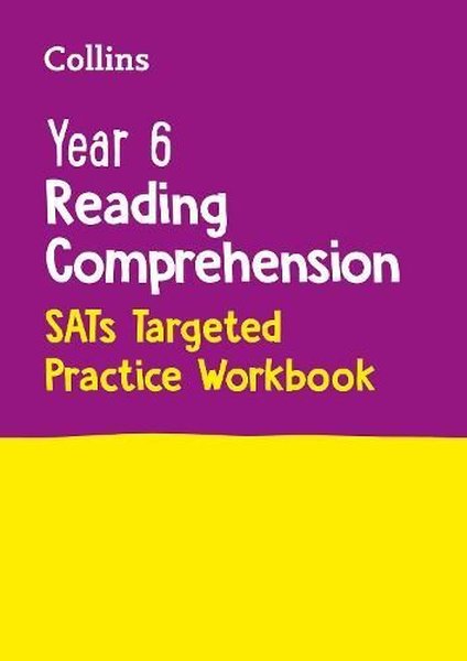 Year 6 Reading Comprehension SATs Targeted Practice Workbook (Collins KS2 SATs Practice) - Collins KS2 - Agenor Publishing