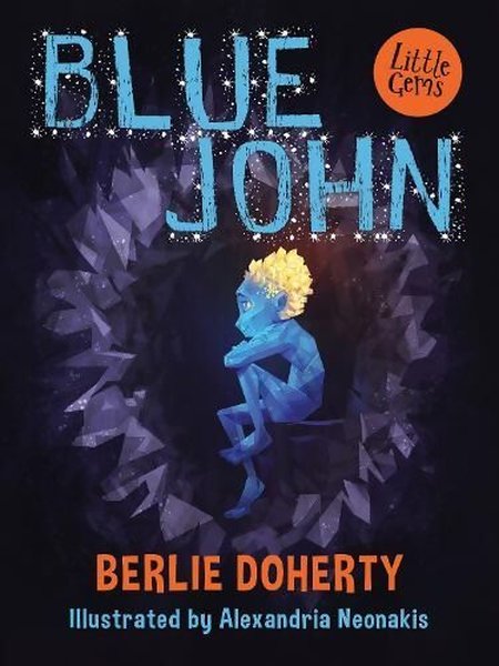 Blue John (Little Gems) - Berlie Doherty - Agenor Publishing