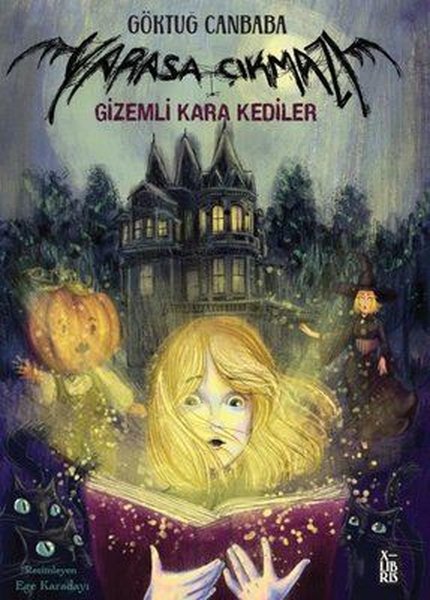 İmzalı - Gizemli Kara Kediler - Yarasa Çıkmazı 2 - Göktuğ Canbaba - Xlibris