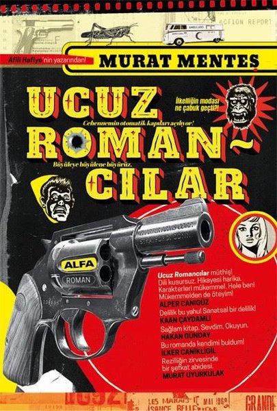 Ucuz Romancılar - Murat Menteş - Alfa Yayıncılık