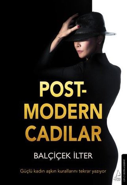 Post-modern Cadılar - Balçiçek İlter - Destek Yayınları