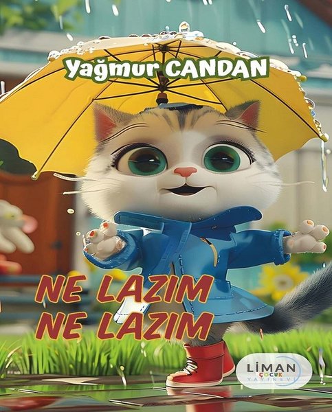 Ne Lazım Ne Lazım - Yağmur Candan - Liman Çocuk