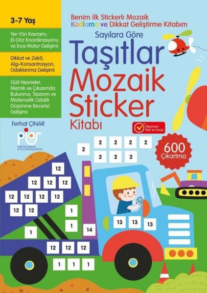 Taşıtlar Mozaik Sticker Kitabı Sayılara Göre 3 - 7 - Ferhat Çınar - Piar Yayınları