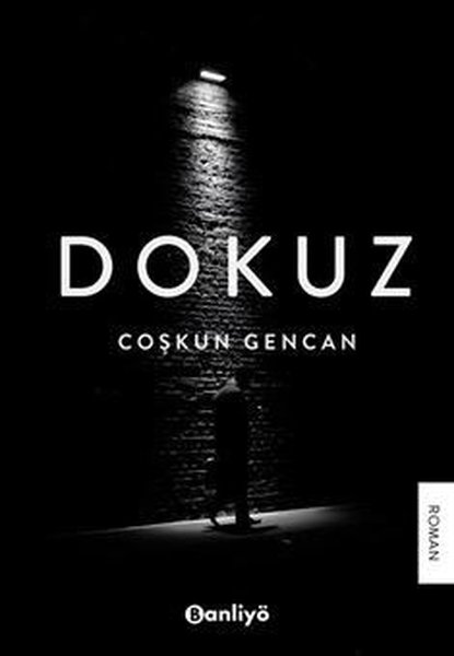 Dokuz - Coşkun Gencan - Banliyö Kitap