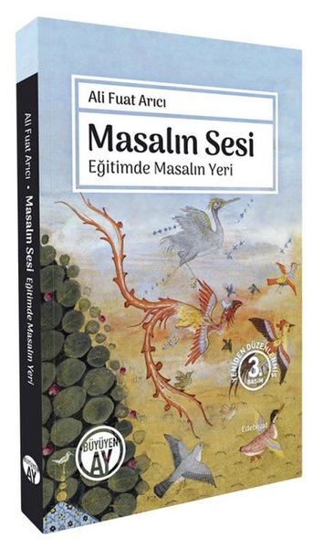 Masalın Sesi - Eğitimde Masalın Yeri - Ali Fuat Arıcı - Büyüyenay Yayınları