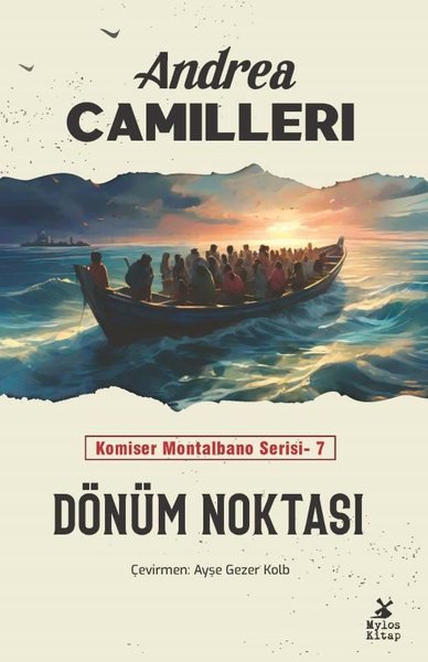 Dönüm Noktası - Komiser Montalbano Serisi 7 - Andrea Camilleri - Mylos Kitap