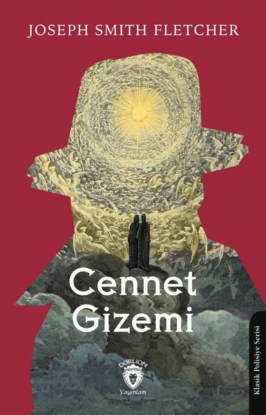 Cennet Gizemi - Joseph Smith Fletcher - Dorlion Yayınevi