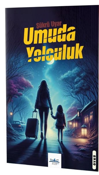 Umuda Yolculuk - Şükrü Uyar - Ritim Yayınları