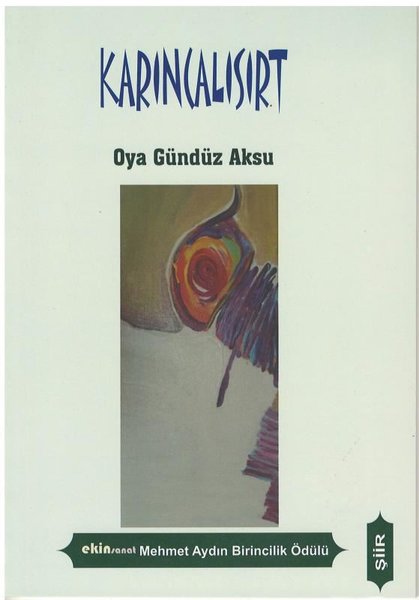 Karıncalısırt - Oya Gündüz Aksu - Aydili Sanat Yayınları