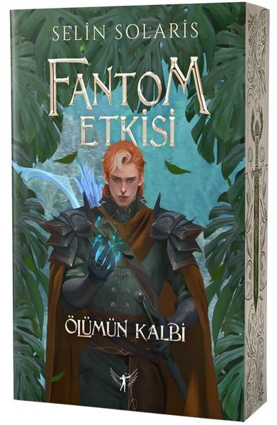 Fantom Etkisi - Ölümün Kalbi - Selin Solaris - Artemis Yayınları