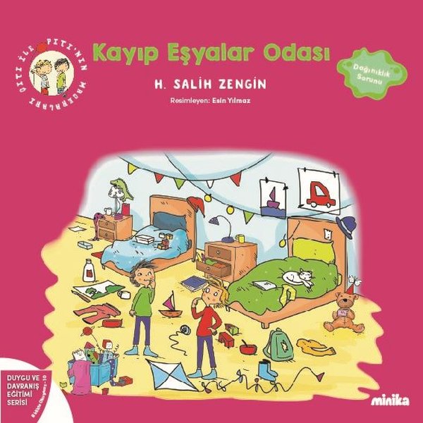 Kayıp Eşyalar Odası - Çıtı İle Pıtı'nın Maceraları 10 - Duygu ve Davranış Eğitimi Serisi - H. Salih Zengin - Minika Kitap