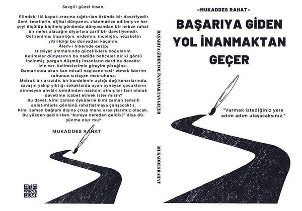 Başarıya Giden Yol İnanmaktan Geçer - Mukaddes Rahat - Mavi Kuş Medya Yayıncılık