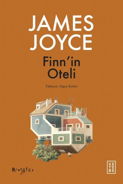 Finn'in Oteli - Minyatür - James Joyce - Ketebe