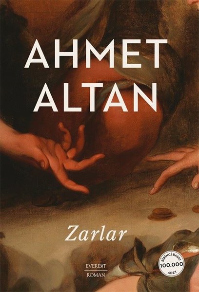 Zarlar - Ahmet Altan - Everest Yayınları