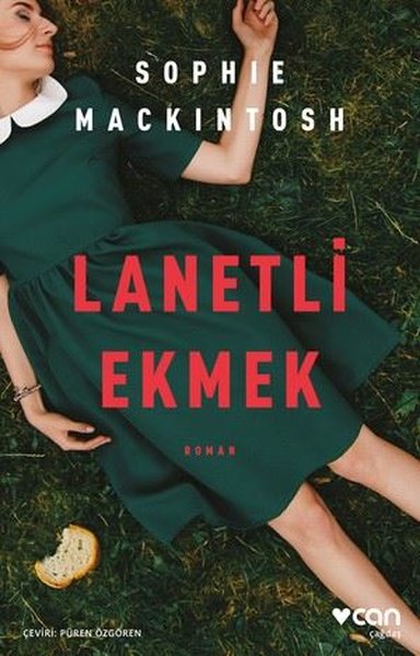 Lanetli Ekmek - Sophie Mackintosh - Can Yayınları