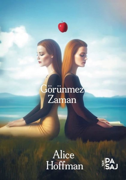 Görünmez Zaman - Alice Hoffman - Yan Pasaj