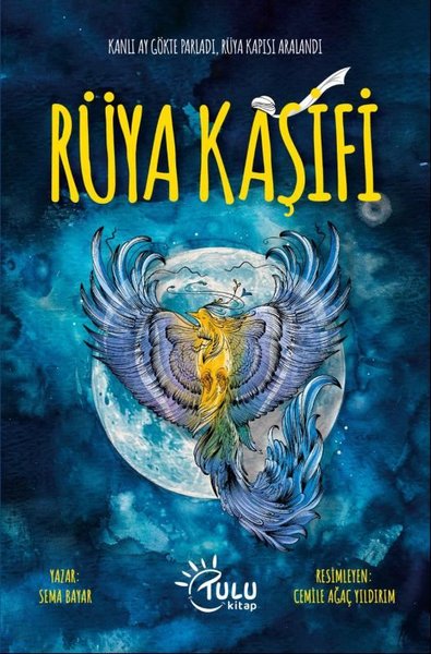 Rüya Kaşifi - Sema Bayar - Tulu Kitap