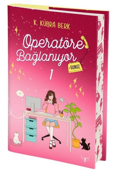 Operatöre Bağlanıyorsunuz 1 - Yan Boyamalı - K. Kübra Berk - Artemis Yayınları