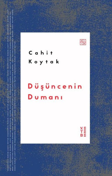 Düşüncenin Dumanı - Cahit Koytak - Ketebe