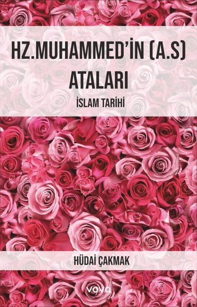 Hz.Muhammed'in (A.s) Ataları - Vova Yayınları