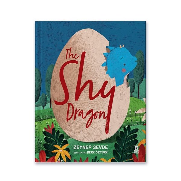 The Shy Dragon - Zeynep Sevde - Taze Kitap