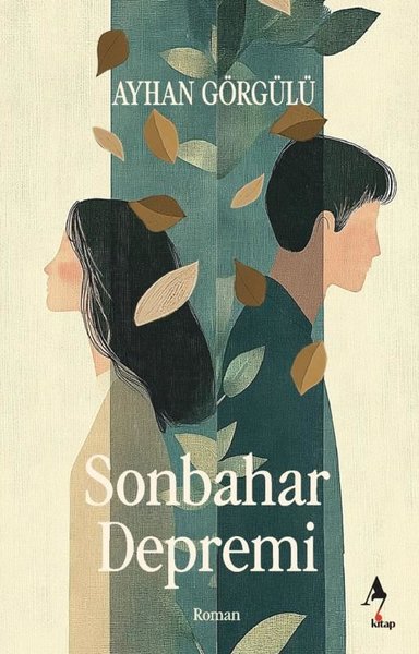Sonbahar Depremi - Ayhan Görgülü - A7 Kitap
