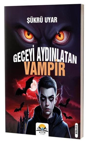 Geceyi Aydınlatan Vampir - Ritim Yayınları