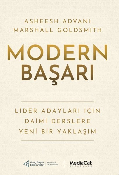 Modern Başarı - Lider Adayları İçin Daimi Derslere Yeni Bir Yaklaşım - MediaCat Yayıncılık