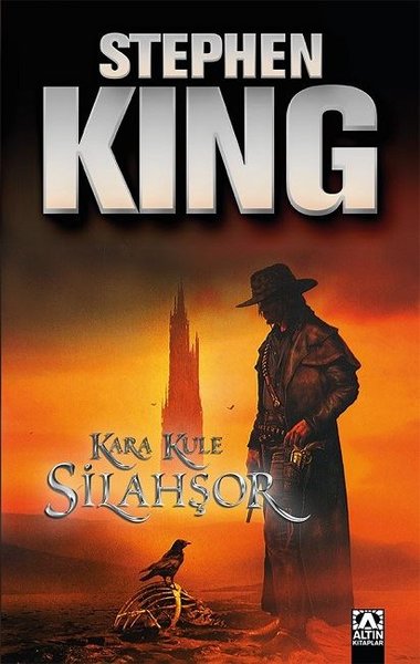 Silahşör - Kara Kule Serisi 1.Kitap