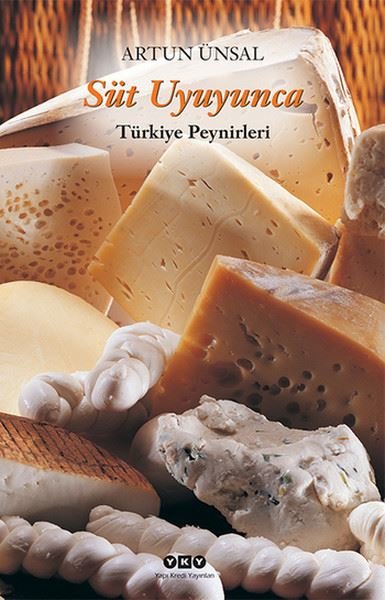 Süt Uyuyunca (Türkiye Peynirleri)