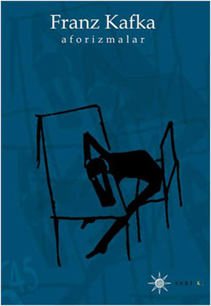 Franz Kafka – Aforizmalar