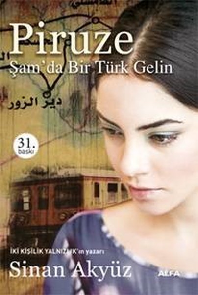 Piruze - Şam'da Bir Türk Gelin