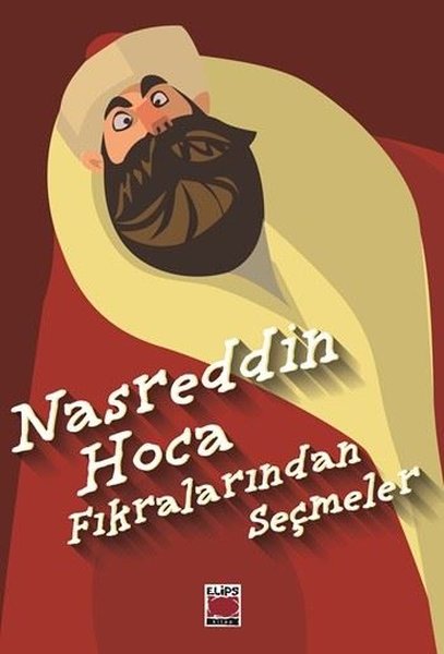 Nasrettin Hoca Fıkralarından Seçmeler