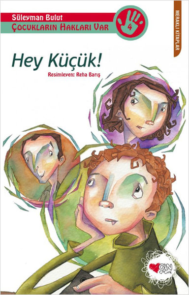 Can Çocuk Yayınları Hey Küçük!